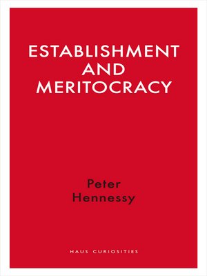 cover image of Establishment and Meritocracy
